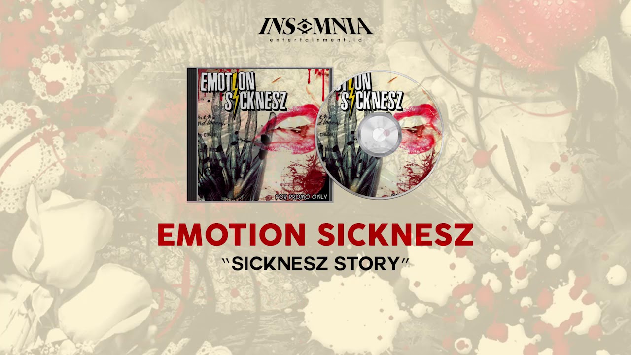 Emotion Sicknesz (A Collection Single )