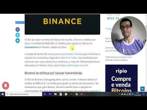 BITCOIN NOTÍCIAS 27/01!!! BINANCE DOA R$ 6,3 MILHÕES PARA COMBATER CORONAVÍRUS!!! BITCOIN NOTÍCIAS 27/01!!! BINANCE DOA R$ 6,3 MILHÕES PARA COMBATER CORONAVÍRUS!!!