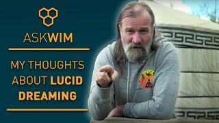 Wim Hof Q&A on lucid dreaming & out-of-body experiences - Ask Wim ...