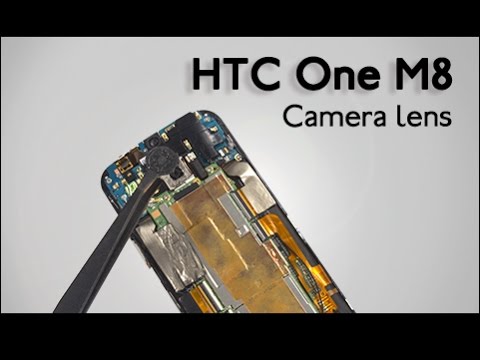 how to repair htc one camera