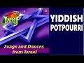 POTPOURRI EN IDISH