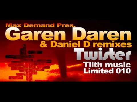 Max Demand pres. Garen Daren - Twister (Original mix) /Tilth Limited/