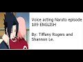 Voice acting Naruto episode 109 ENGLISH