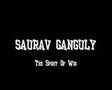 Saurav Ganguly : Dada Rules