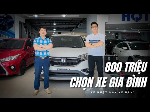 Chọn xe gia đình tầm giá 800 triệu: Nhiều lựa chọn đấy nhưng phải tìm hiểu kỹ! |XEHAY.VN|