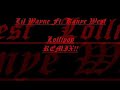 Lil Wayne Ft. Kanye West - Lollipop REMIX!!
