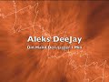 Aleks DeeJay - Din H�nd Den Ligger I Min