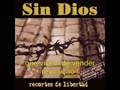 SIN DIOS - AUTOGESTIÓN (legendado)