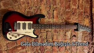 Gələ Bilmədim Bağışla & Trend-Gitar( Tiktokda hamının axtardığı musiqi)25.12.2024