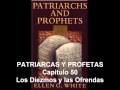 Capitulo 50. Los Diezmos y las Ofrendas.