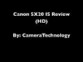 Canon PowerShot SX20 IS Review (HD)