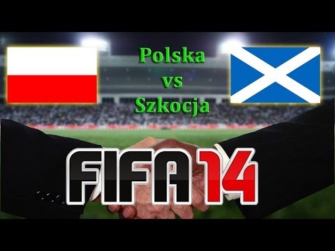 FIFA 14 | Mecz na życzenie | Polska (Poland) vs. Szkocja (Scotland)