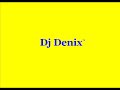 Dj_Dennix