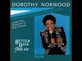 Dorothy Norwood- I Still Have Joy Dorothy Norwood- I Still Have Joy