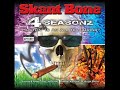 Skant Bone~4 Seasonz INTRO Skant Bone~4 Seasonz INTRO