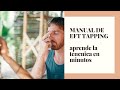 La Técnica Básica al completo de EFT en español