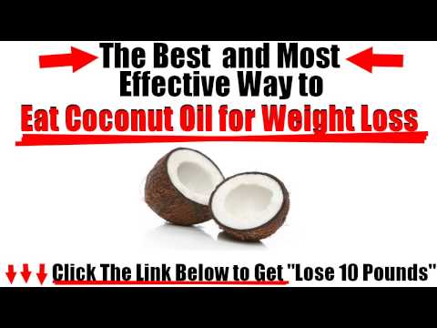 how to eat coconut oil for weight loss