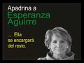 Apadrina a Esperanza Aguirre