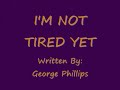 im not tired yet.wmv