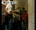1)Batterista e Chitarrista dei RedSkin in una loro song