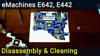 EMachines E642 E442 Disassembly And Fan Cleaning,разборка и чистка