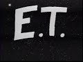 Movie Trailer: ET 2