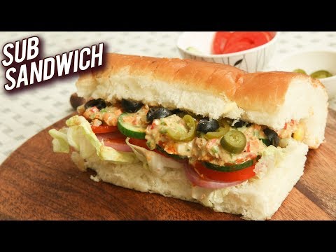 How To Make Sub Sandwich At Home – Homemade Vegetarian Snacks – Homemade Sub Sandwich Recipe – Ruchi