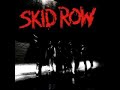 Forever - Skid Row Forever - Skid Row