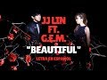 JJ Lin (林俊杰) Beautiful (手心的蔷薇) Ft.