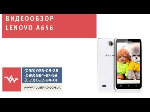 Обзор Lenovo A656 (white) / 
