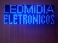 PAINEL ELETRÔNICO MODELO LDM 672 - AZUL - LEDMIDIA PAINEL ELETRÔNICO MODELO LDM 672 - AZUL - LEDMIDIA