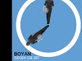 Boyan - Gegen die Zeit (Prod. by TeeAge)