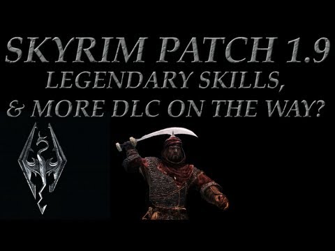 skyrim update - For the full patch notes for Skyrim 1.9 click the link below: http://www.bethblog.com/2013/04/08/skyrim-1-9-update-on-consoles/ George discusses the latest p...
