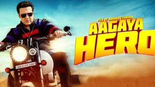 Aa Gaya Hero  Latest Movie - Govinda Arghya Poonam