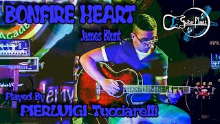 PIERLUIGI TUCCIARELLI - Bonfire Heart (J. Blunt)