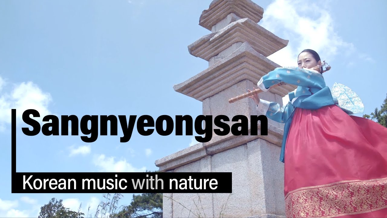 [ENJOY K-ARTs] Korean music with nature 'Sangnyeongsan' (Kim…