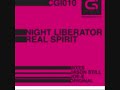 Night Liberator - Real Spirit ( Joe E Remix )