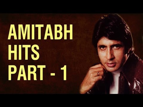 Amitabh Bachchan Songs - Bollywood Ka Shahenshah Amitabh Part 1