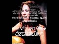 aynur dogan kürt kızı keça kurdan lazca çeviri