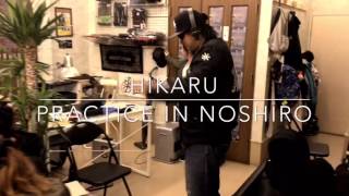 Hikaru – PRACTICE IN NOSHIRO THE ROCK