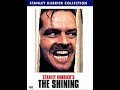 The Shining (2 fav tracks from the ST)