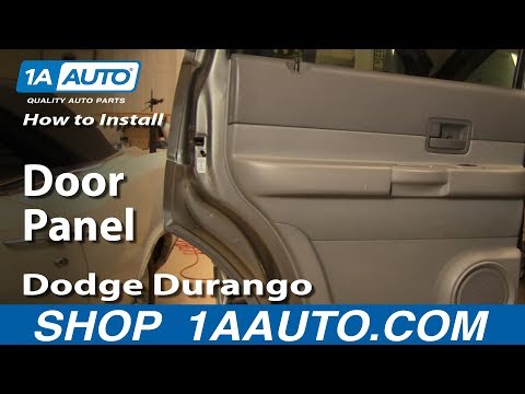 How To Install Replace Remove Rear Door Panel Dodge Durango 04-09 1AAuto.com