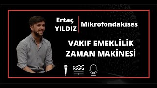 VAKIF EMEKLİLİK -ZAMAN MAKİNASI -ROAD SHOW