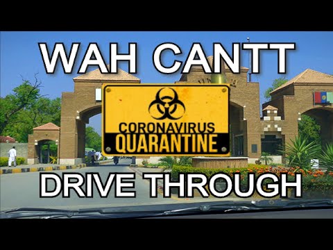 Driving through Wah Cantt, Pakistan during lockdown | Quarantine | Covid-19