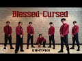 [ENLIGHTEN] ENHYPEN - Blessed-Cursed