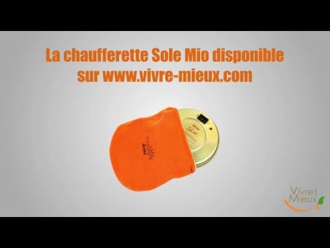 Chaufferette Bouillotte Sole Mio - Vivre-Mieux.com
