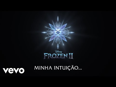 Taryn, AURORA - Minha Intuição (De "Frozen 2"/Lyric Video)