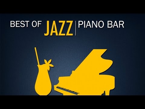 Best of Jazz Piano Bar - 50 Essential Piano Jazz Songs