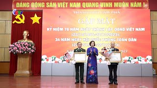 Gặp mặt kỷ niệm 79 năm ngày thành lập Quân đội nhân dân Việt Nam