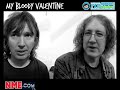 NME Video: World Exclusive - My Bloody Valentine